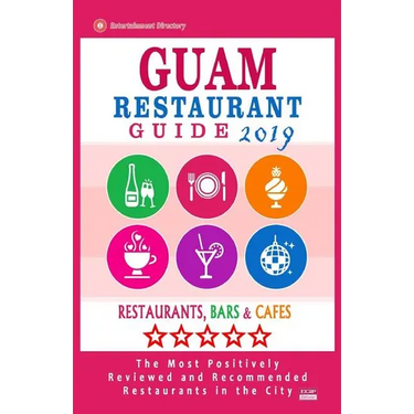 Guam Restaurant Guide 2019: Best Rated Restaurants in Guam - Restaurants, Bars and Cafes recommended for Tourist, 2019