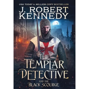 The Templar Detective and the Black Scourge