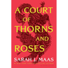 A Court of Thorns and Roses