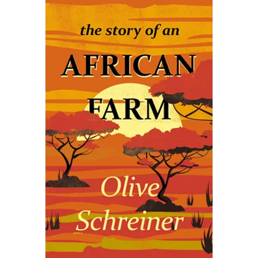 The Story of an African Farm