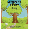 Letters to a Fairy