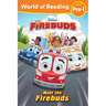 World of Reading: Firebuds: Meet the Firebuds