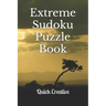Extreme Sudoku Puzzle Book: 16 x 16 Mega Sudoku featuring 50 HARD Sudoku Puzzles and Answers