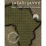 Safari Savvy: Word Search Puzzles & Guidebook