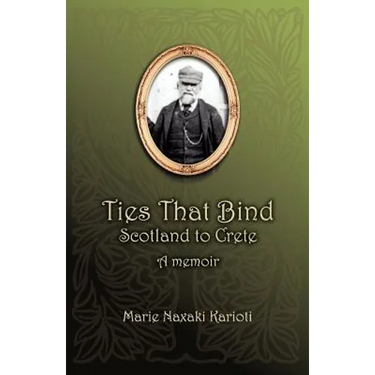 Ties That Bind - Scotland to Crete