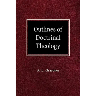 Outlines of Doctrinal Theology