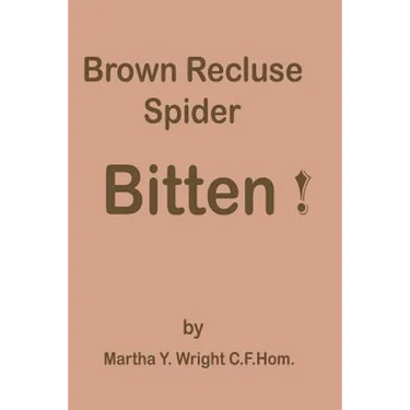 Brown Recluse Spider Bitten!