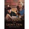 Students in the Lion's Den