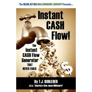 Instant Cash Flow!