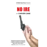 No Ire
