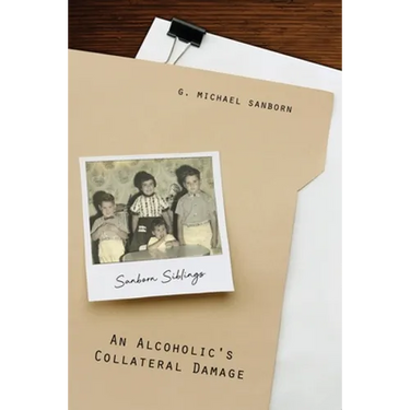 An Alcoholic's Collateral Damage