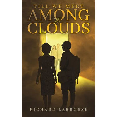 Till We Meet Among the Clouds