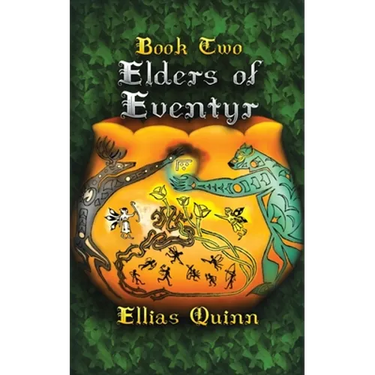 Elders of Eventyr: Book Two