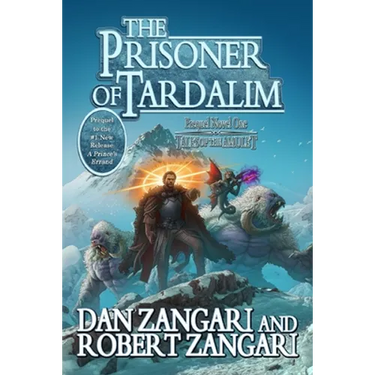 The Prisoner of Tardalim: Prequel Novel One