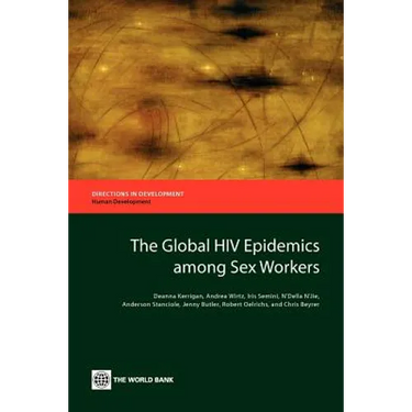 The Global HIV Epidemics Among Sex Workers