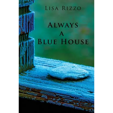 Always a Blue House