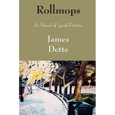 Rollmops: A Novel of Local Politics