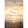 Finding Refuge in Bellbird Bay