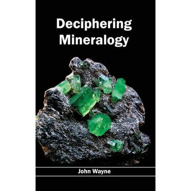 Deciphering Mineralogy