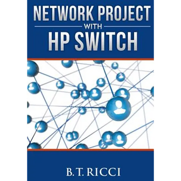 Network Project with HP Switch