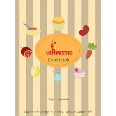 LaAmistad Cookbook