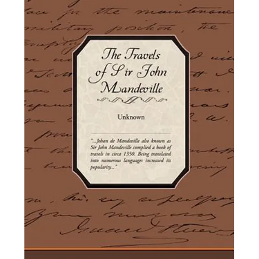 The Travels of Sir John Mandeville
