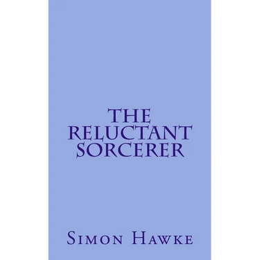 The Reluctant Sorcerer
