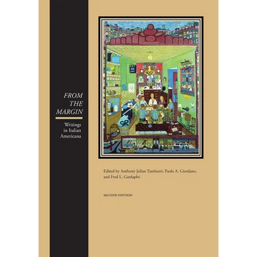 From the Margin: Writings in Italian Americana