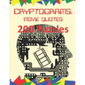 Cryptograms: Movie Quotes: 200 Puzzles of Cryptograms of Movie Quotes