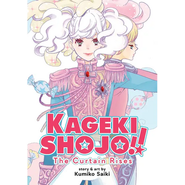 Kageki Shojo!! the Curtain Rises
