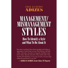 Management/Mismanagement Styles