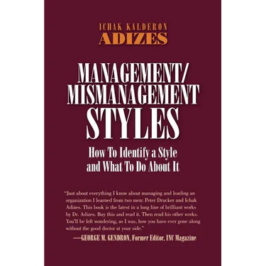 Management/Mismanagement Styles