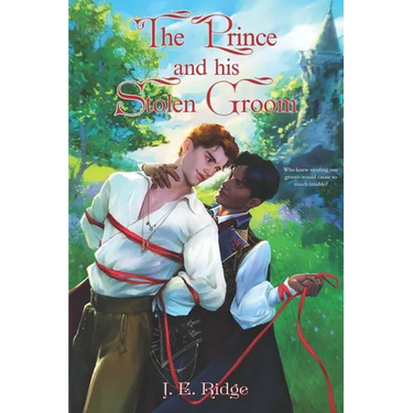 The Prince and His Stolen Groom