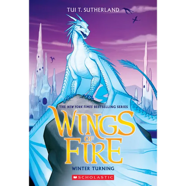 Winter Turning (Wings of Fire #7): Volume 7