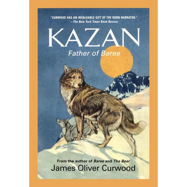 Kazan: Father of Baree