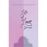 Life of Love and Sorrow