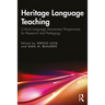 Heritage Language Teaching: Critical Language Awareness Perspectives for Research and Pedagogy