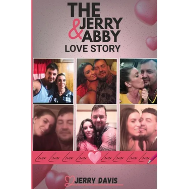 The Jerry & Abby Love Story