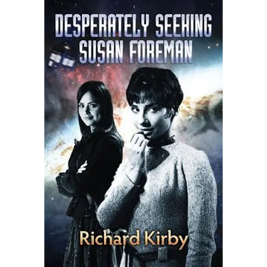 Desperately Seeking Susan Foreman