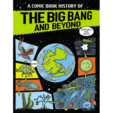 A Comic Book History of the Big Bang and Beyond