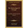 The Martyrology Of Donegal: A Calendar Of The Saints Of Ireland