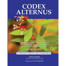 Codex Alternus: A Research Collection Of Alternative and Complementary Treatments for Schizophrenia, Bipolar Disorder and Associated D