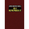 As I Remember It