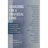 Searching for a Universal Ethic: Multidisciplinary, Ecumenical, and Interfaith Responses to the Catholic Natural Law Tradition