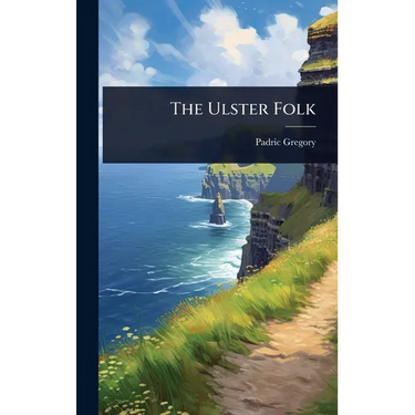 The Ulster Folk