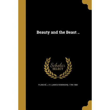 Beauty and the Beast ..