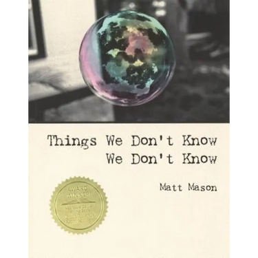 Things We Don't Know We Don't Know