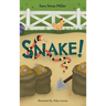 Snake!