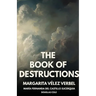 The Book of Destructions