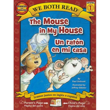 The Mouse in My House/Un Raton En Mi Casa